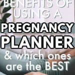 Benefits of a Pregnancy Planner
