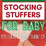 15 Christmas Stocking Stuffers for Baby in 2021