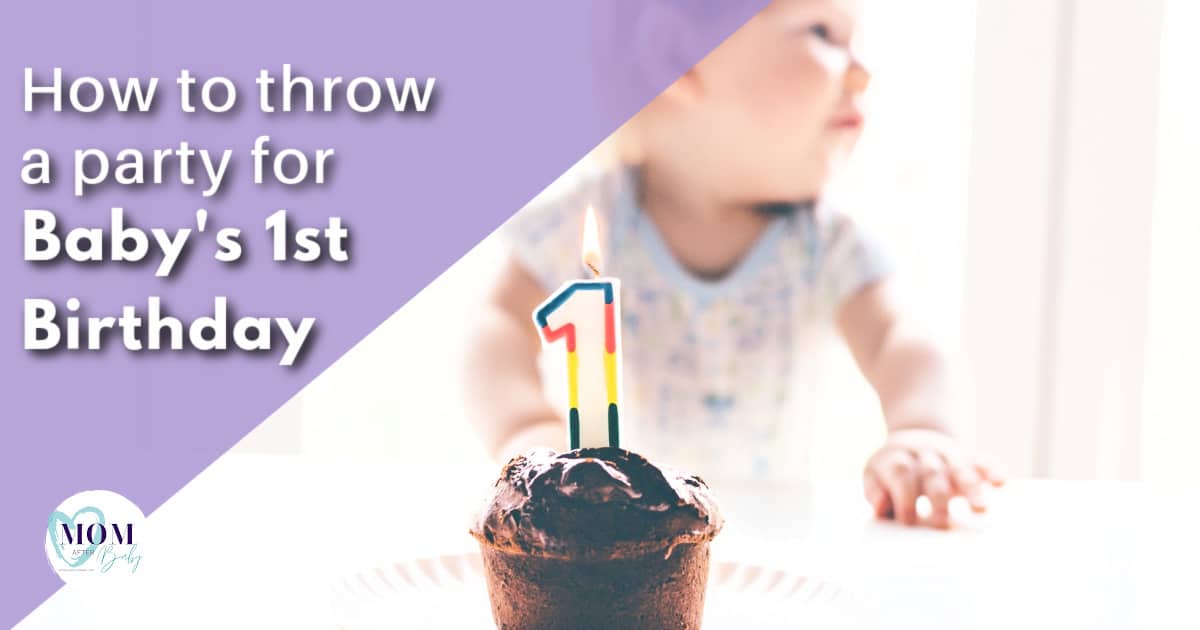 How to plan & prepare for baby’s first birthday party!