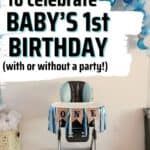 Baby's First Birthday Party Ideas & Themes