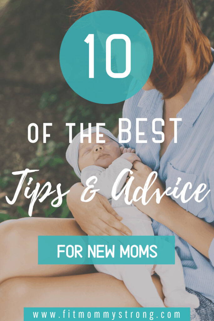 Best Tips for New Moms