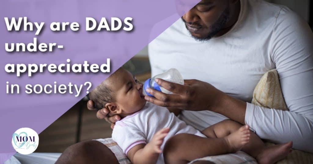 why are dads underappreciated in society