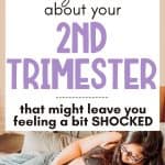 2nd Trimester Pregnancy TRUTHS every Mom Should Know