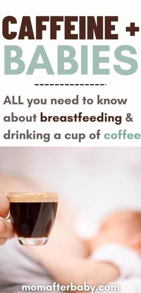 Caffeine + Breastfeeding:Is is safe for baby? What Moms need to know!