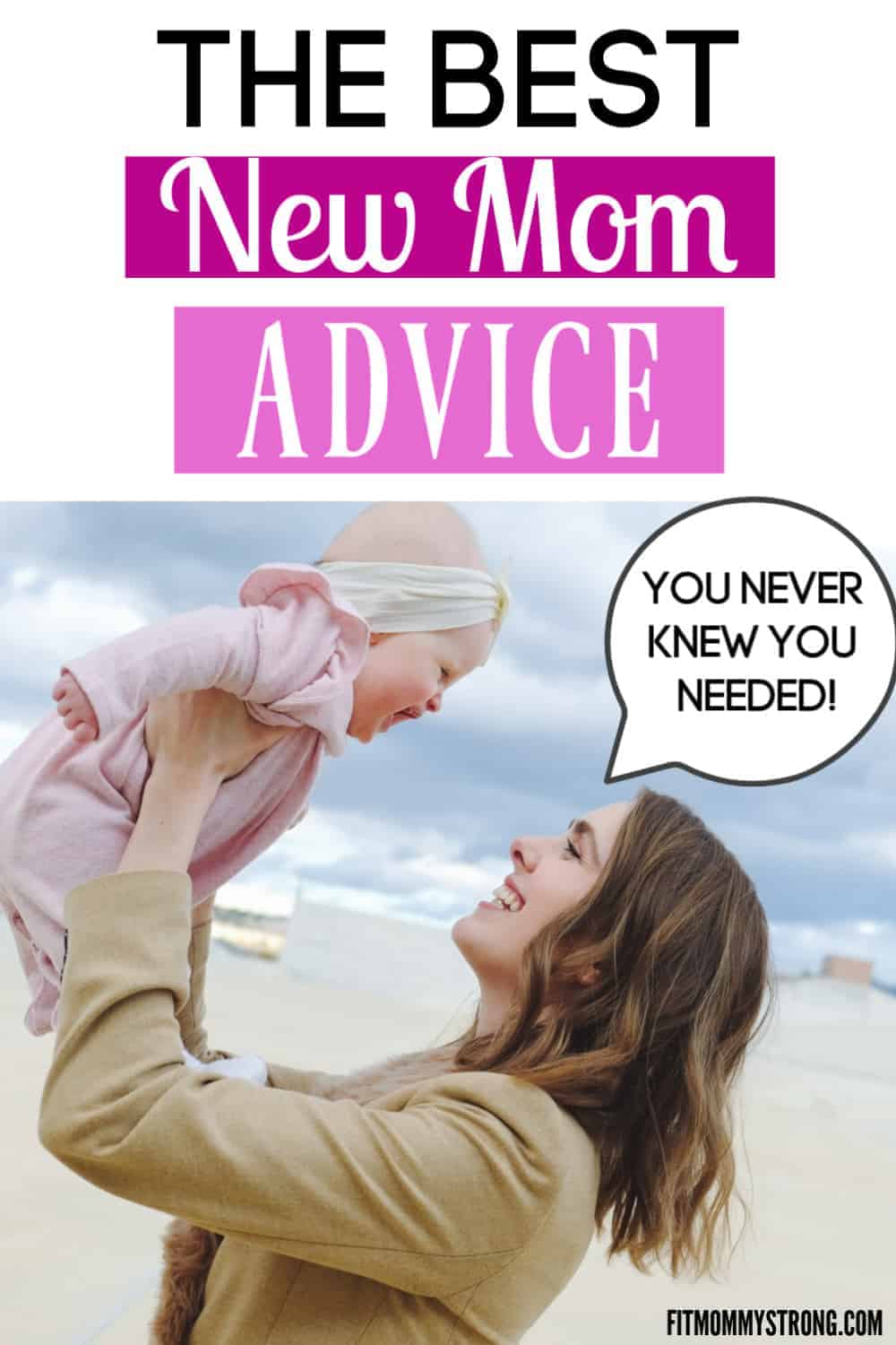 Here is the BEST advice for new moms you'll ever need! – Mom After Baby