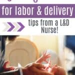 prepare for labor and delivery