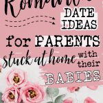 Romantic Date Night Ideas for Parents After Having a Baby