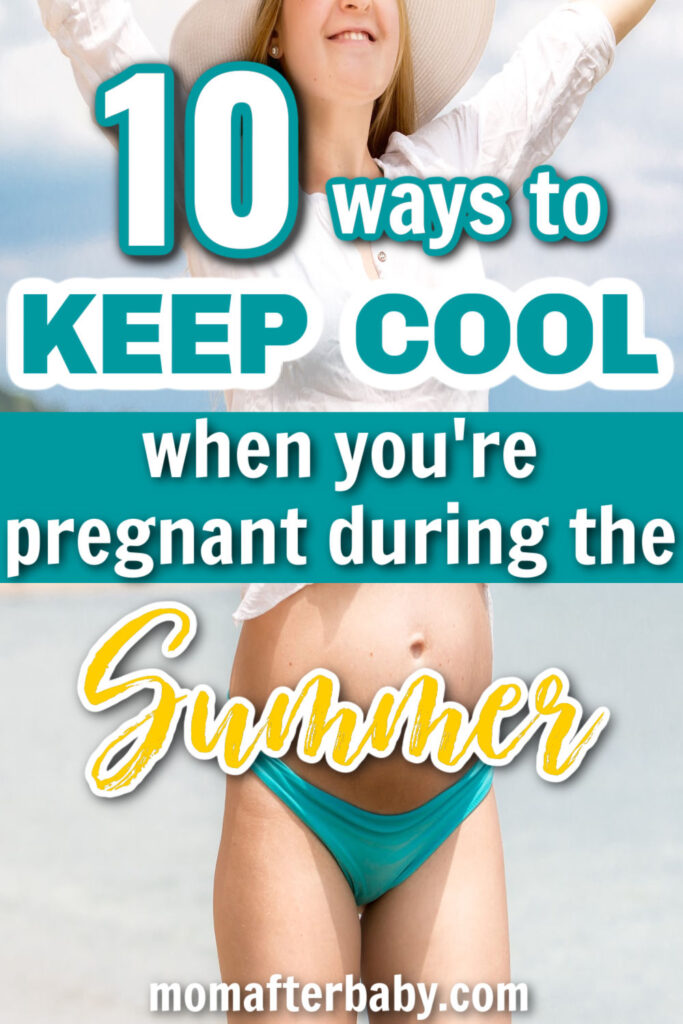 Summer Pregnancy: How to Beat the Heat While Pregnant