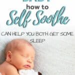 how to help baby self soothe