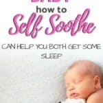 teaching baby to self soothe