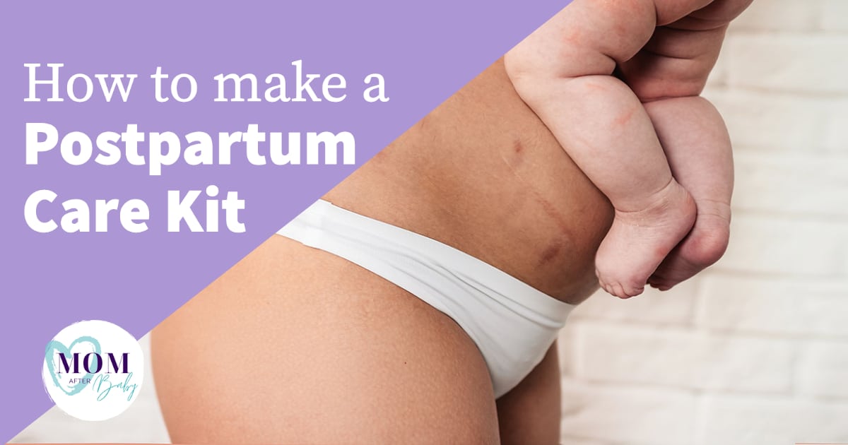 DIY Postpartum Survival Kit (Step-by-step how-to instructions)