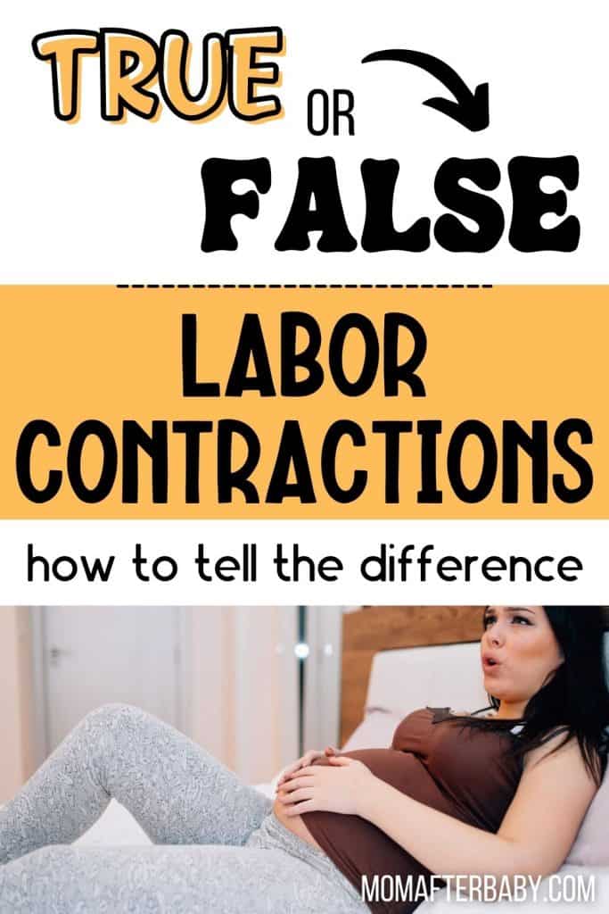 True or False Labor Contractions: Pregnancy MUST Knows