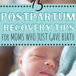 15 postpartum recovery tips for mom