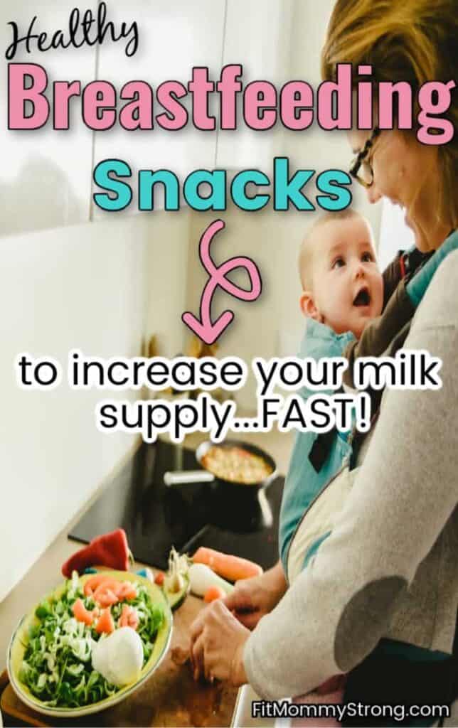 Healthy breastfeeding snacks for nursing moms