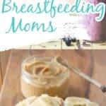 Healthy snacks for breastfeeding moms