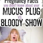 bloody show vs mucus plug