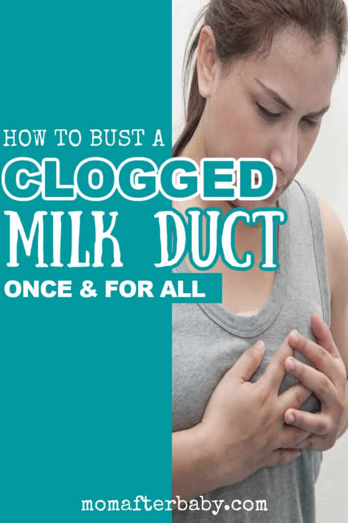 Busting a Clogged Milk Duct: Tips & Tricks