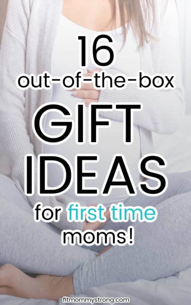 16 gift ideas for first time moms that are actually helpful