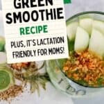 EASY Green Breastfeeding Smoothie Recipe