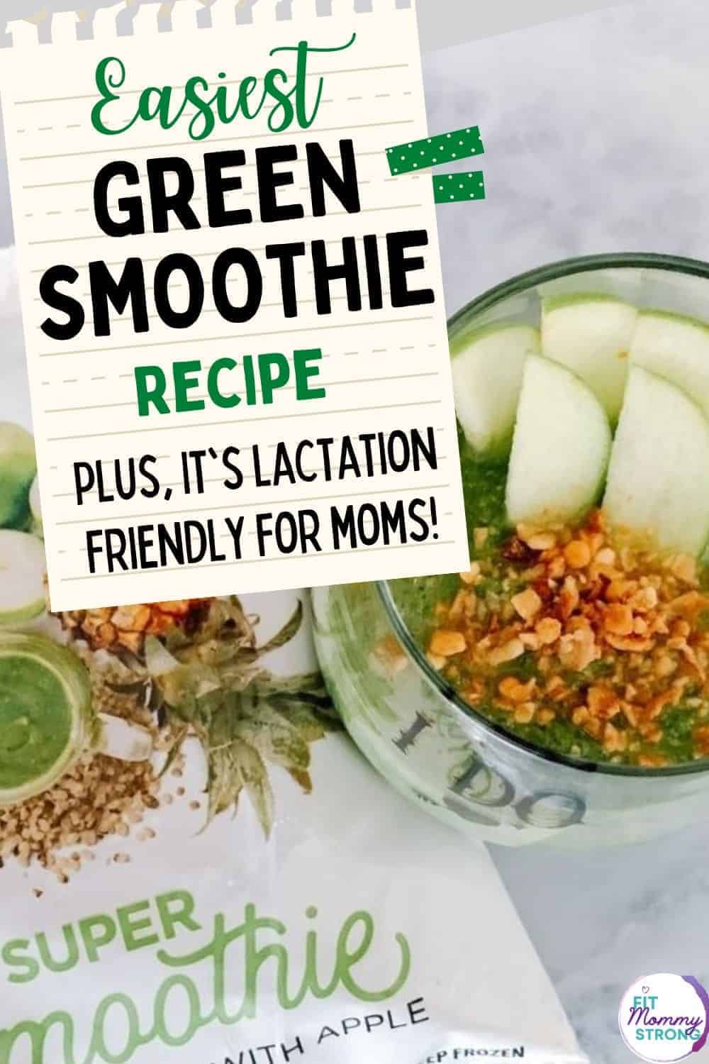 Healthy GREEN Breastfeeding Smoothie Recipe (kidfriendly too!) Mom After Baby