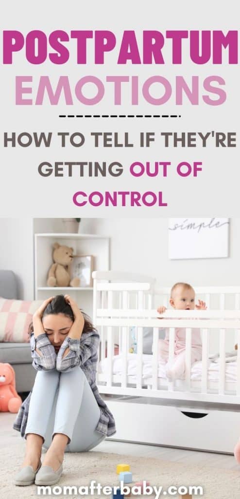 Managing Postpartum Emotions when they feel Out of Control