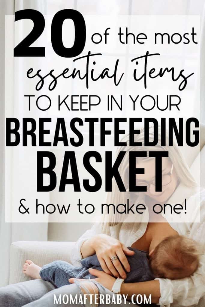 20 Breastfeeding Basket Essentials + How to Make a Portable Breastfeeding Station