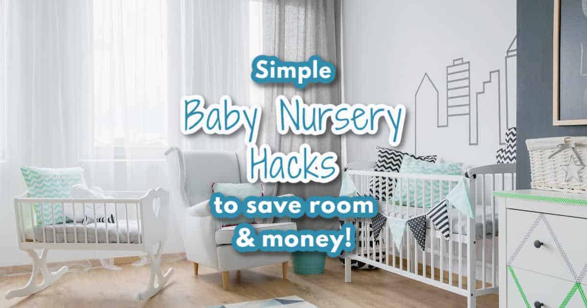 baby nursery organization hacks