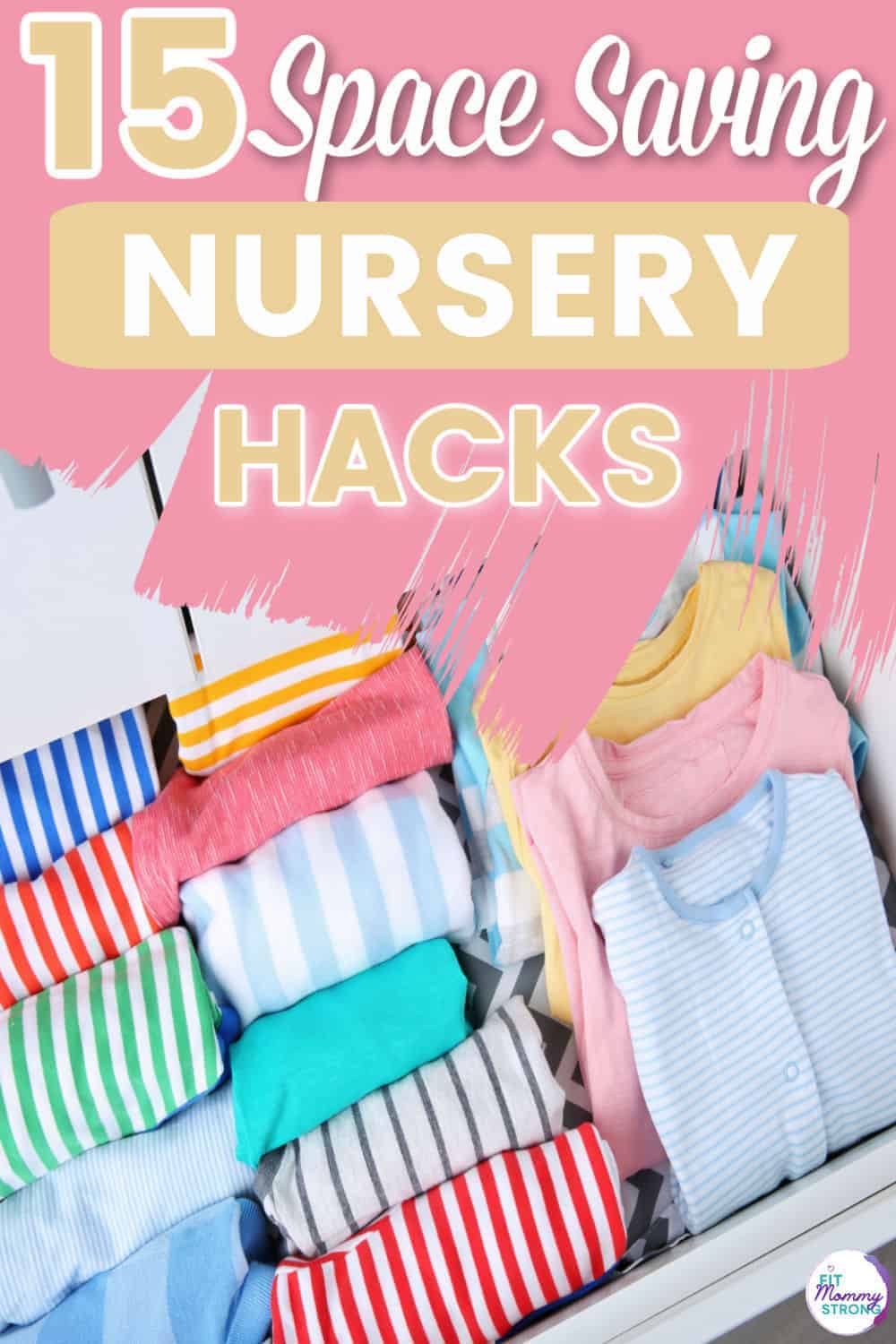 Effortless Baby Nursery Organization Hacks To Save Space – Mom After Baby
