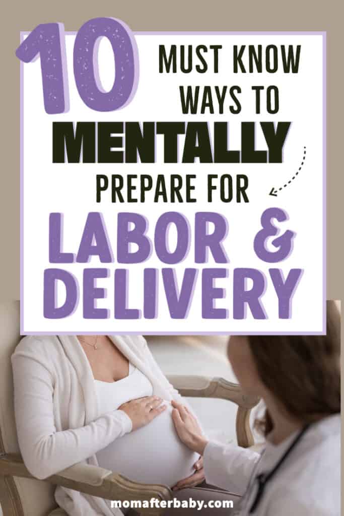 10 Labor & Delivery Preparation tips to Mentally be ready for childbirth