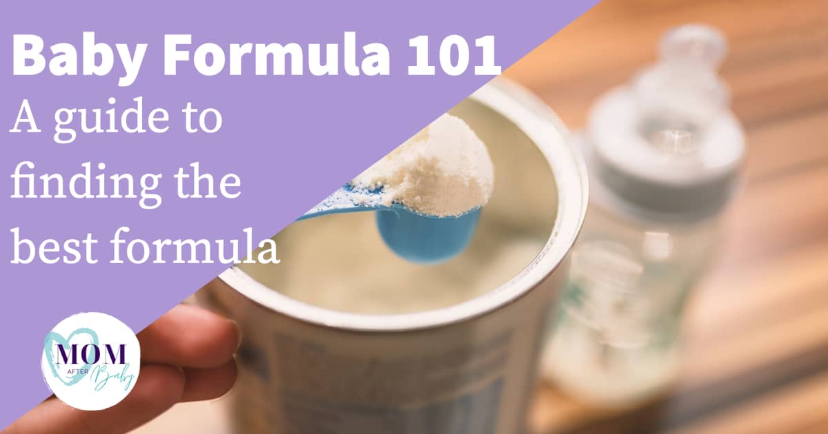 Photo of baby formula can, scoop, and powder with text that says "Baby formula 101, A guide to finding the best formula"