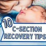 Cesarean Recovery Tips for Moms with a Toddler At Home