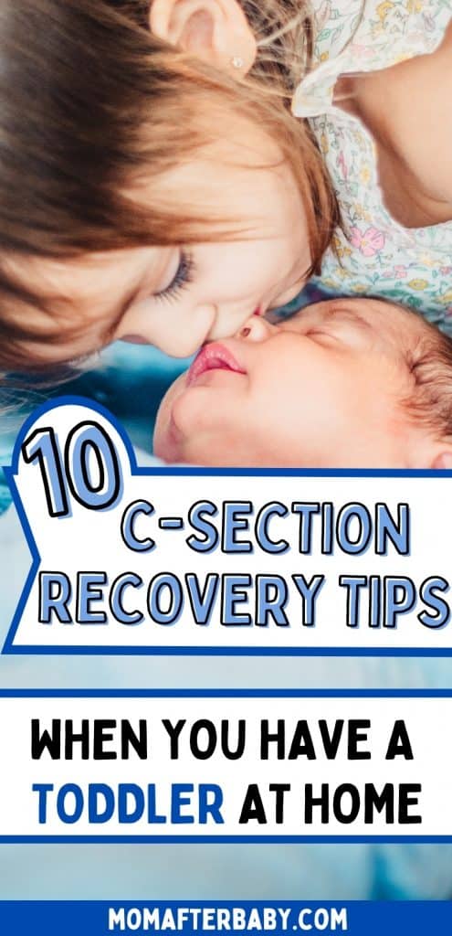 Cesarean Recovery Tips for Moms with a Toddler At Home