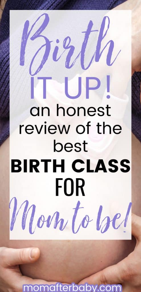 Birth It Up! The ultimate online birth course for mom to be