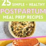 Postpartum meal prep recipes
