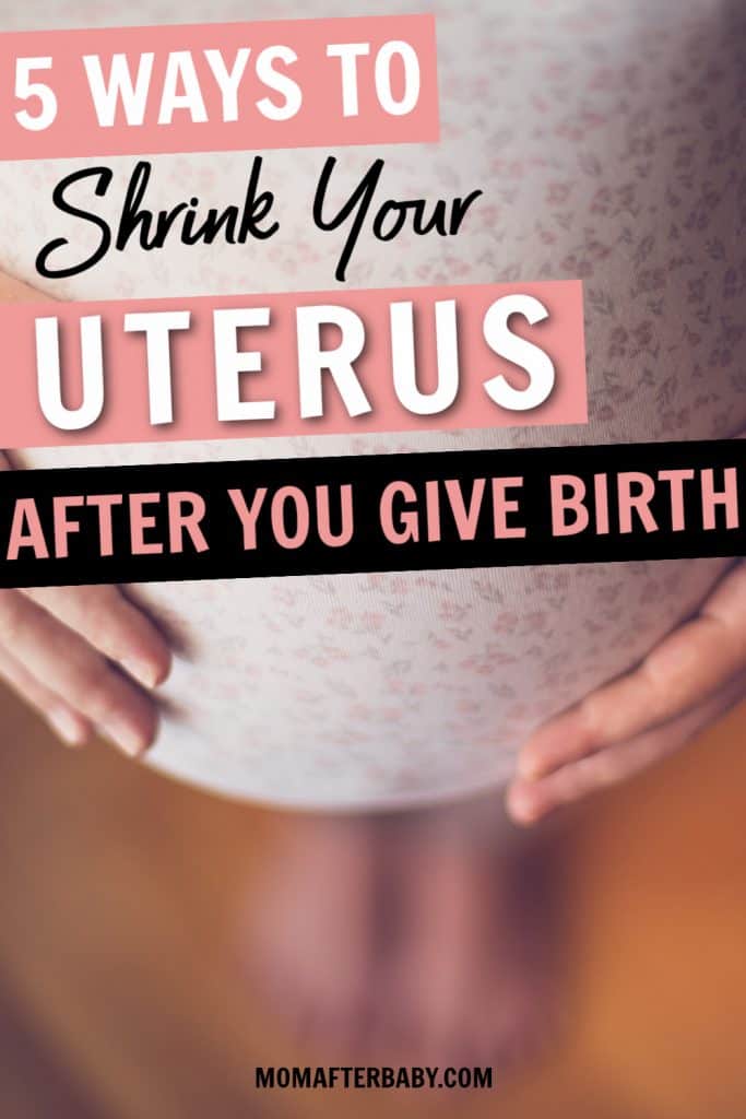 ways to shrink your uterus