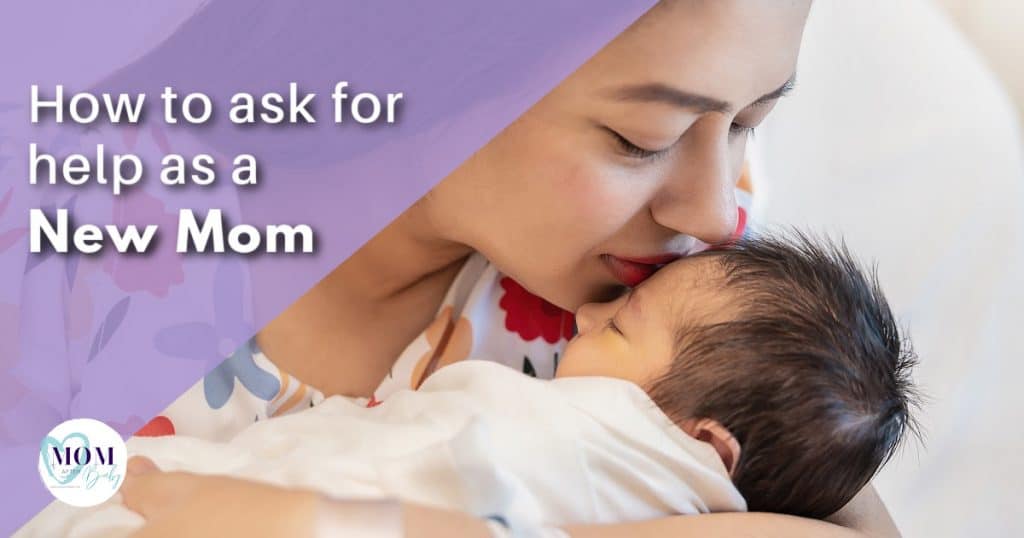 how to ask for help as a new mom