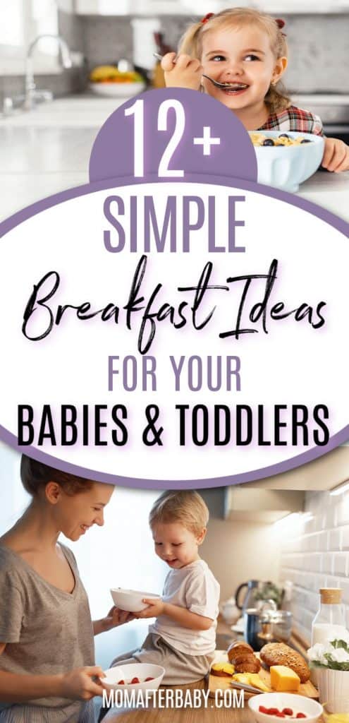 12+ Simple Breakfast Recipes for Babies & Toddlers