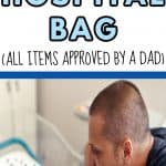 20 Essentials to Pack in Dad's Hospital Bag