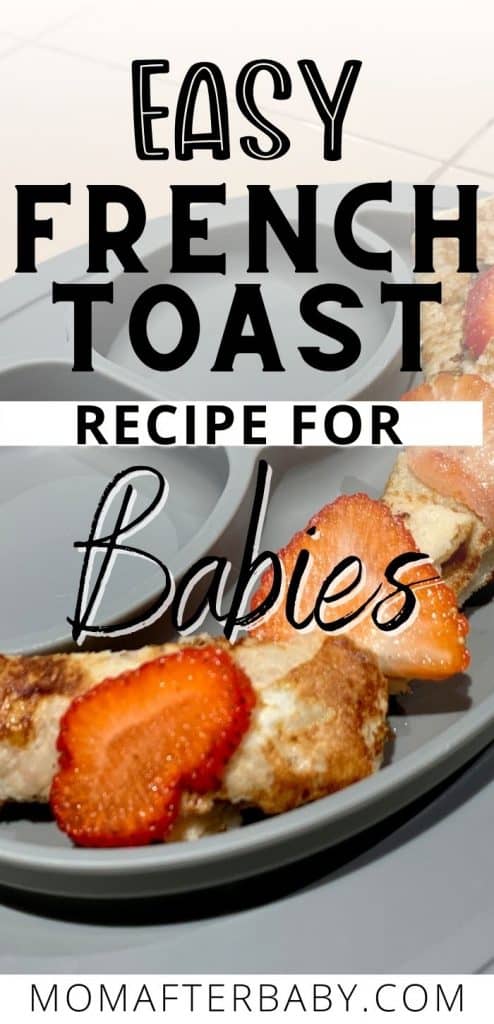 Baby French Toast Recipe (it's easy and yummy)