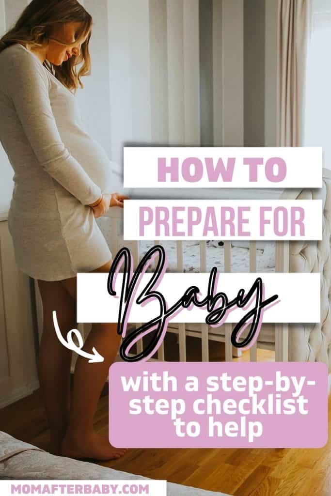 Preparing for Baby Step by Step Checklist for Parents