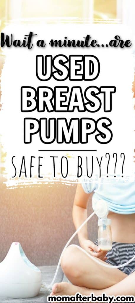 Are Used Breast Pumps Safe to Buy? Find Out!