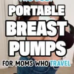 Best portable breast pumps for traveling moms