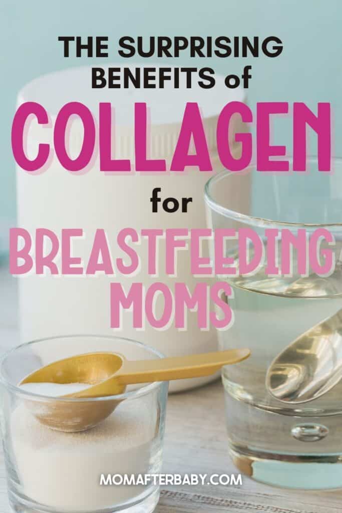 6 Benefits of Collagen for Postpartum & Breastfeeding Moms