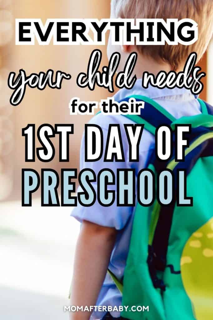 Everything your child needs for the first day of preschool 