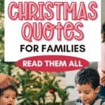 Funny, Inspirational, Classic, and Festive Family Christmas Quotes for Everyone