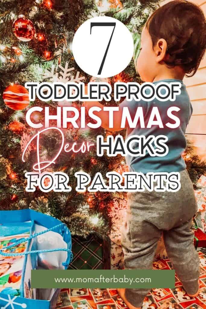 Toddler Proof Christmas Decorations for the Holiday Season