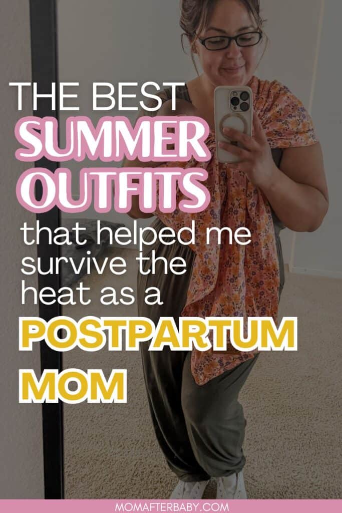 Pinterest Pin: Must-Have Summer Postpartum Outfits for New Moms