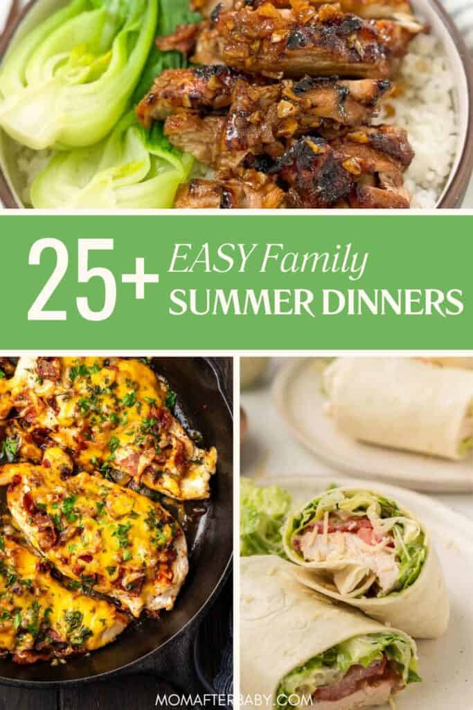 25+ Quick and Easy Summer Meals for Families