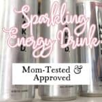 The Best Sparkling Energy Drink for Busy Moms